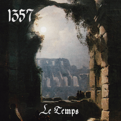1357 : Le Temps 1357 : Le Temps